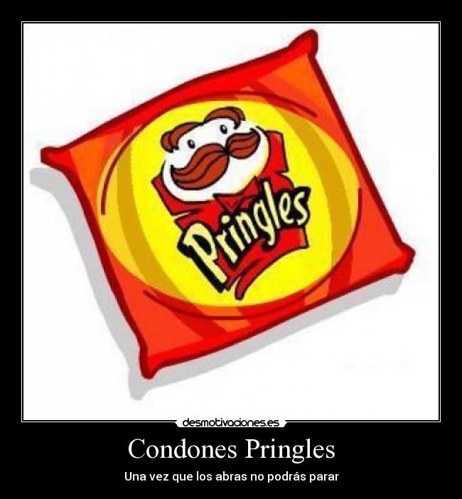 Condones Pringles -