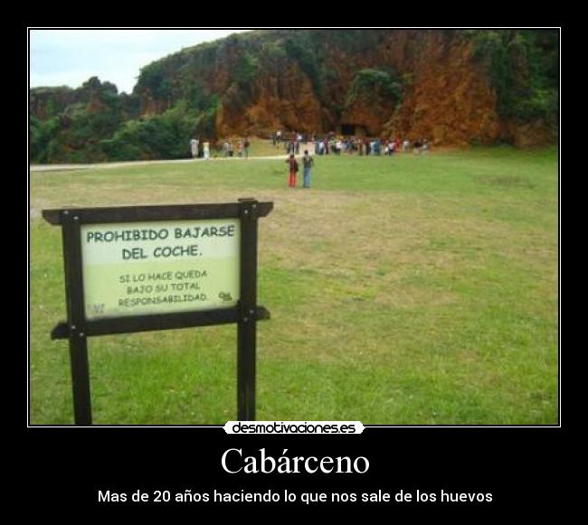 Cabárceno - Mas de 20 años haciendo lo que nos sale de los huevos