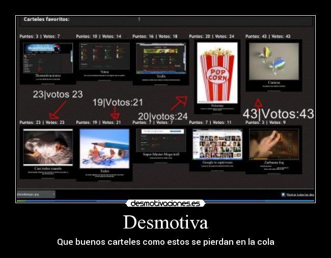 Desmotiva - Que buenos carteles como estos se pierdan en la cola