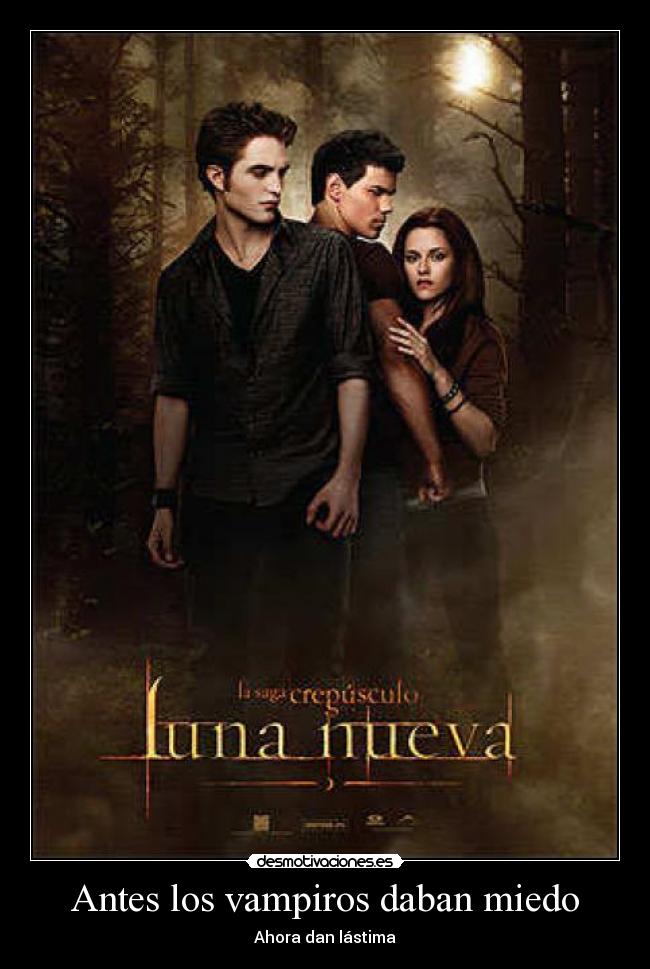 Antes los vampiros daban miedo - Ahora dan lástima