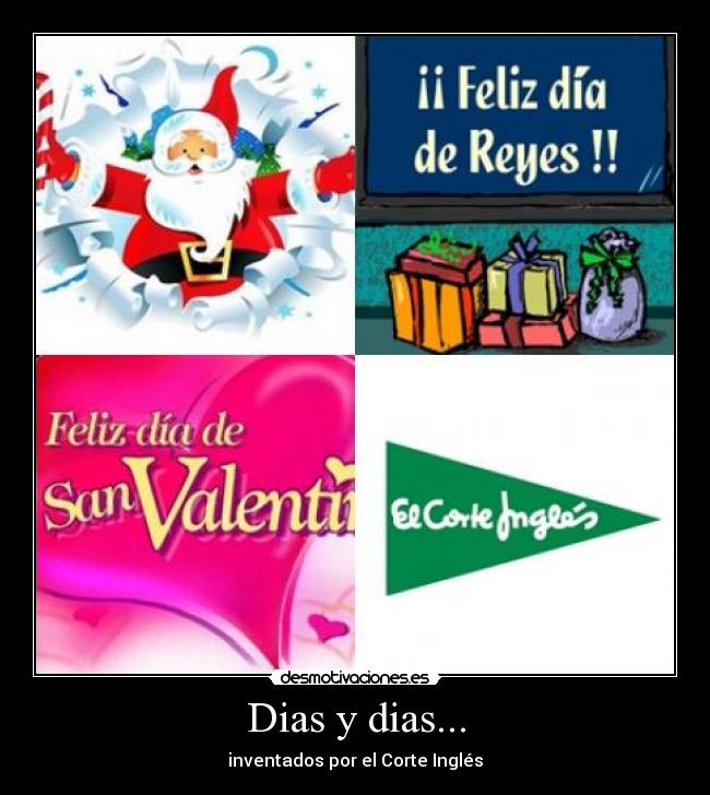 carteles dias reyes papa noel san valentin febrero amor regalos corte ingles fiesta festividad desmotivaciones