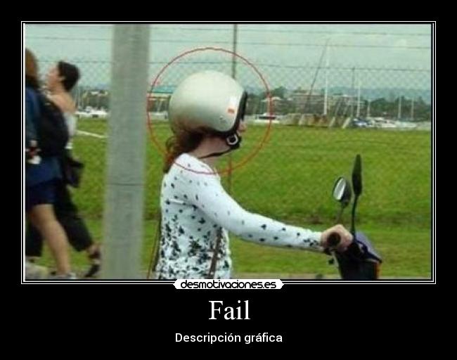 Fail - Descripción gráfica