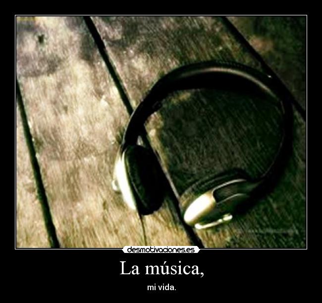 La música, - 