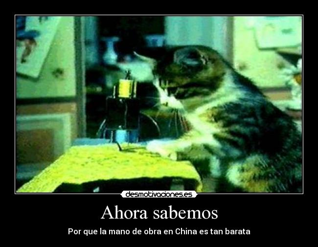 Ahora sabemos - Por que la mano de obra en China es tan barata