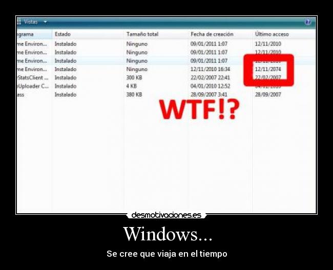 Windows... - Se cree que viaja en el tiempo