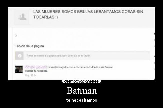 Batman - te necesitamos
