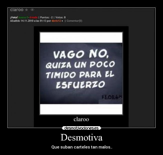 carteles desmotiva desmotivaciones