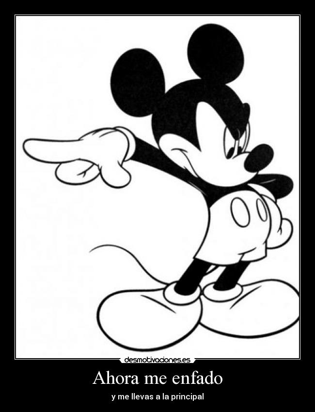 Ahora me enfado - 
