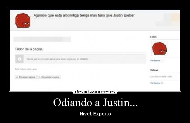 carteles justinexpertofansdiosodiar desmotivaciones