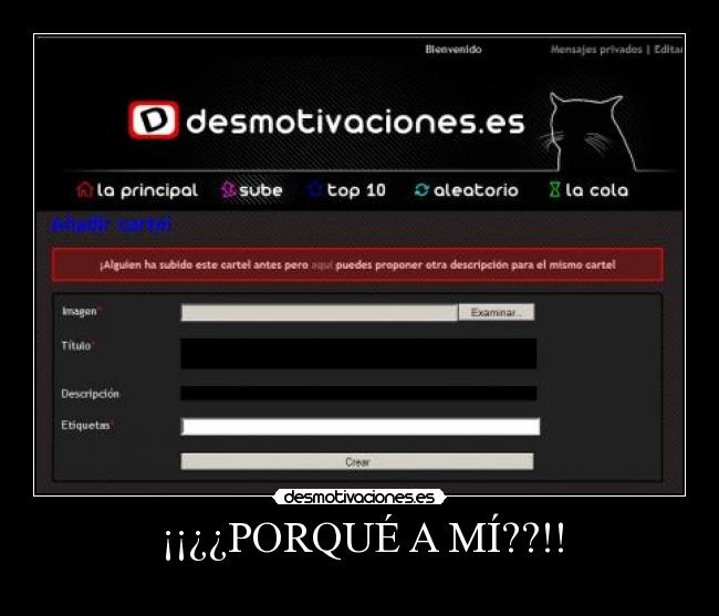 ¡¡¿¿PORQUÉ A MÍ??!! - 