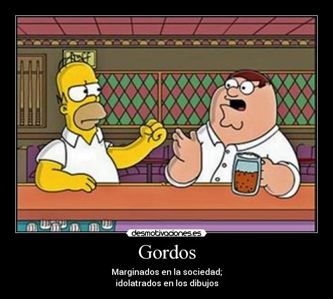 carteles gordos peter simpsons desmotiva desmotivaciones