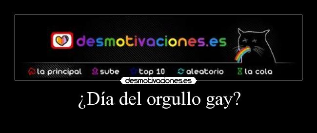 ¿Día del orgullo gay? - 