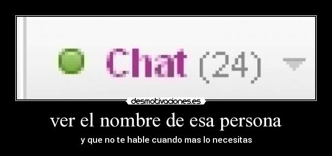 ver el nombre de esa persona -