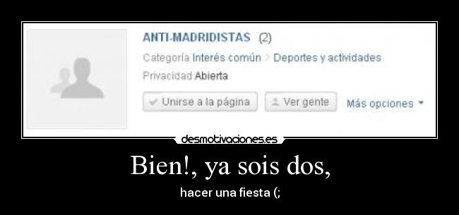 Bien!, ya sois dos, - 