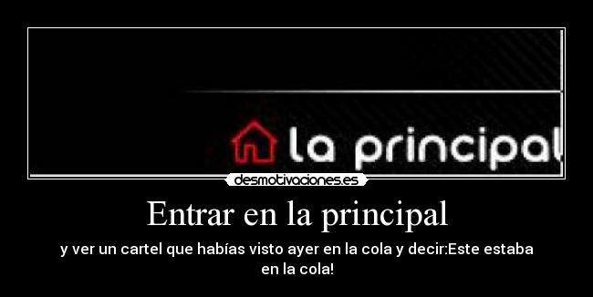 carteles entrar principal desmotivaciones