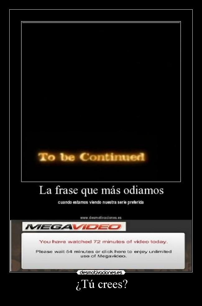 carteles you have watched minutes megavideo desmotivaciones