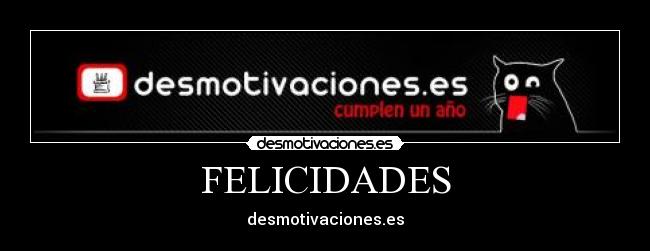 FELICIDADES -