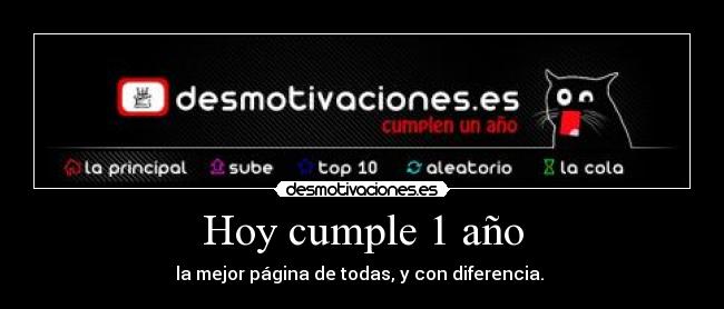 Hoy cumple 1 año - 