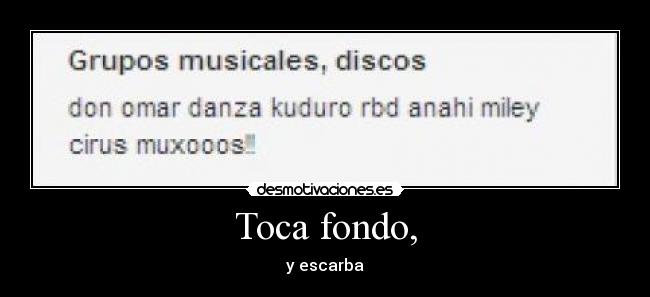Toca fondo, - 