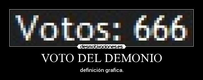 VOTO DEL DEMONIO - 