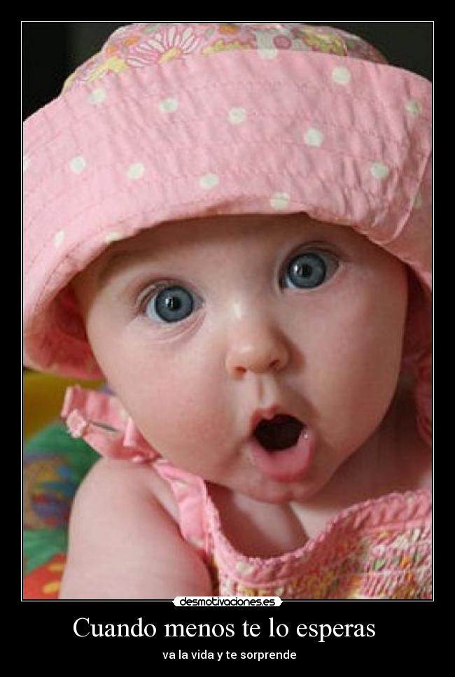 Cuando menos te lo esperas -