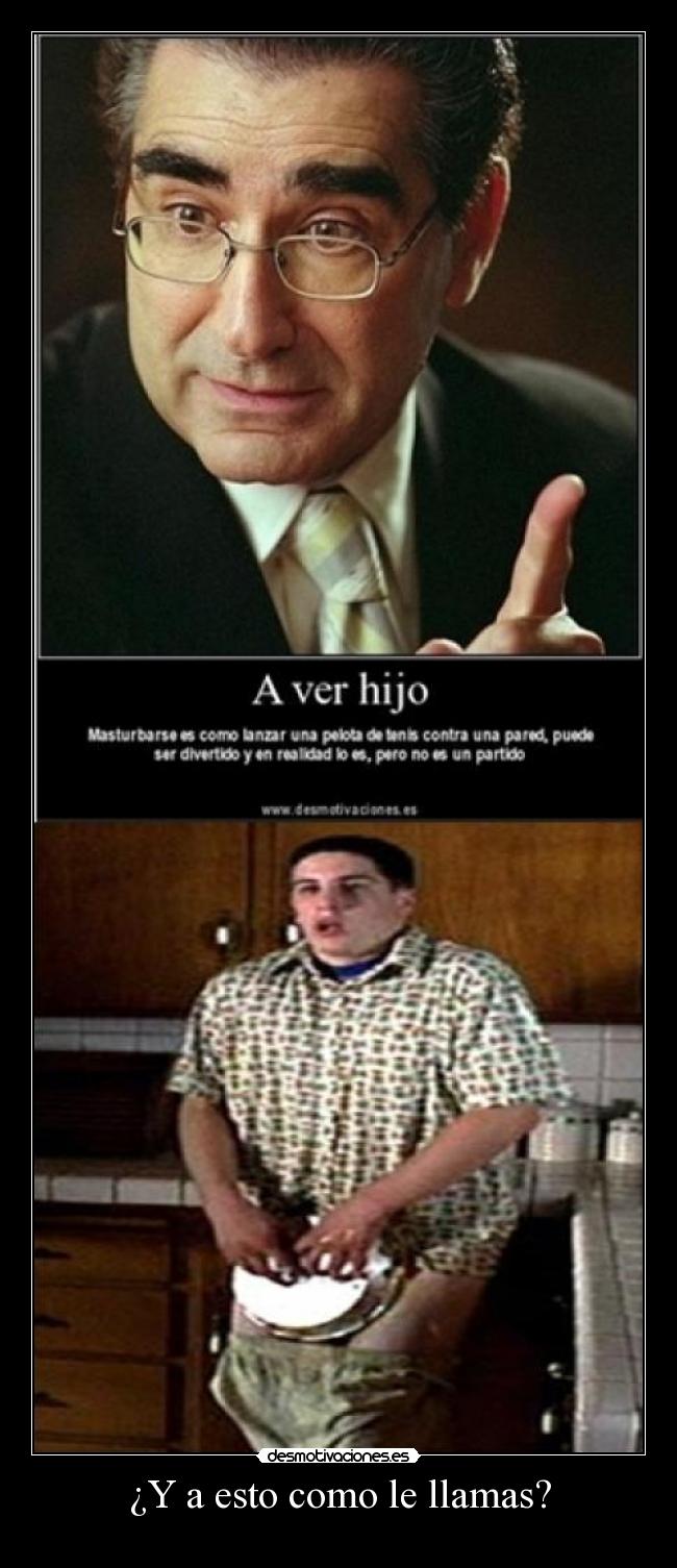 ¿Y a esto como le llamas? - 