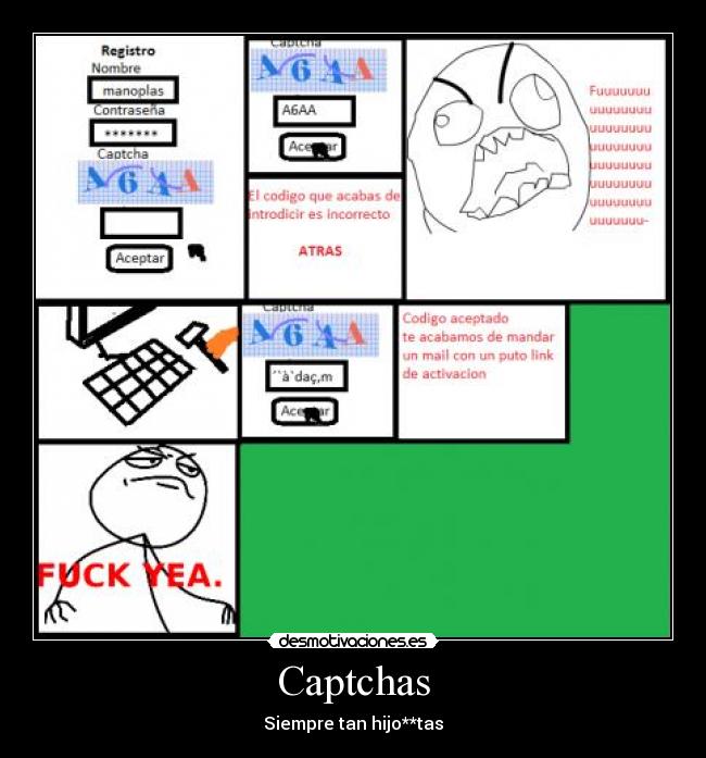 Captchas - Siempre tan hijo**tas