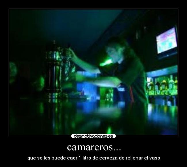 camareros... - 