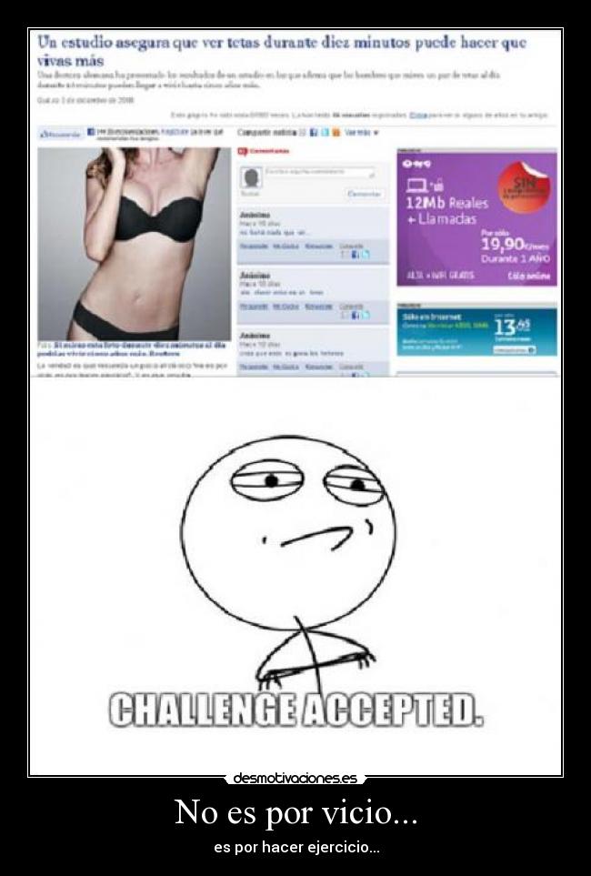 No es por vicio... - es por hacer ejercicio...