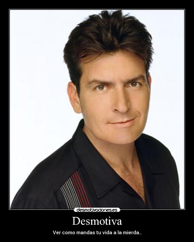 carteles charlie sheen dos hombres medio desmotivaciones