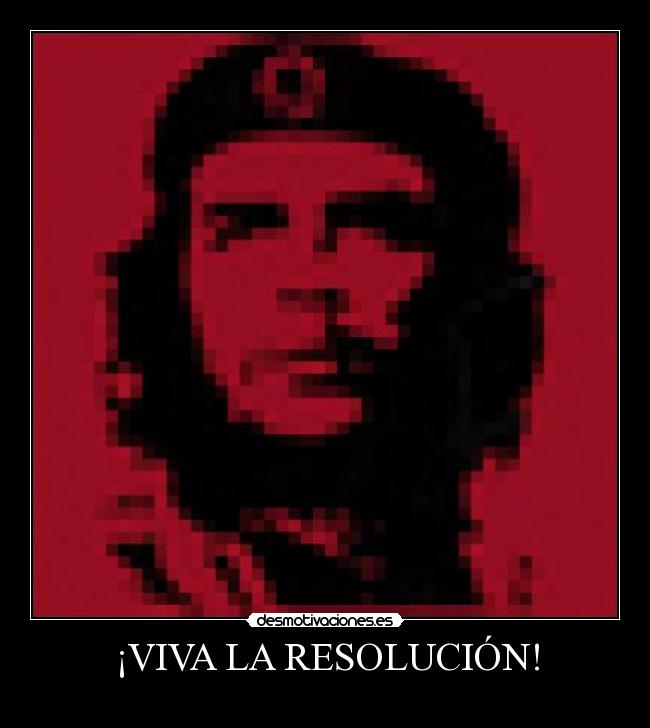 ¡VIVA LA RESOLUCIÓN! - 