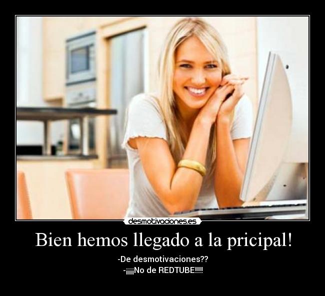 Bien hemos llegado a la pricipal! - 