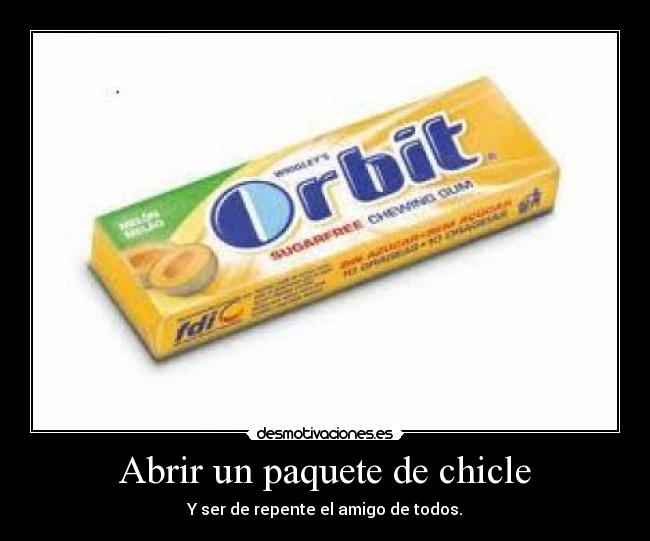 Abrir un paquete de chicle -