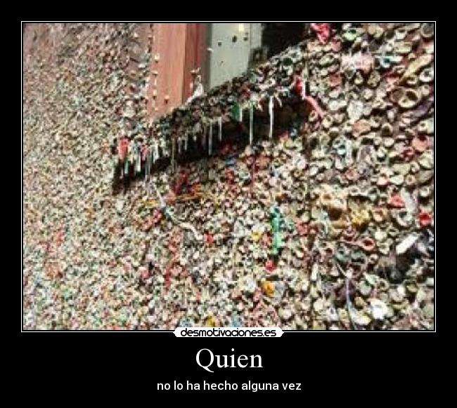 Quien - 