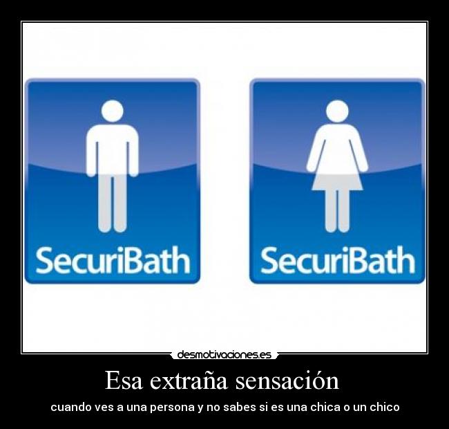 Esa extraña sensación  - 