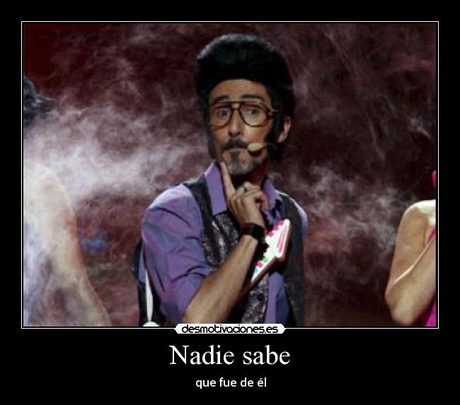Nadie sabe -