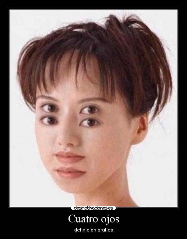 Cuatro ojos -