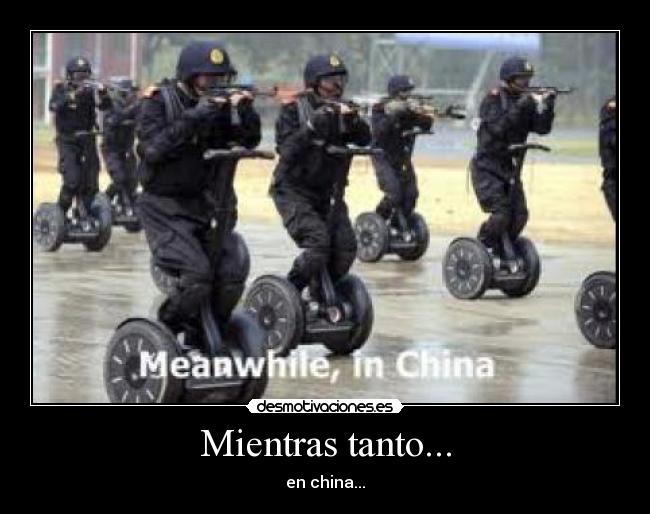 Mientras tanto... - en china...