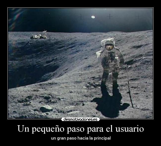 Un pequeño paso para el usuario -