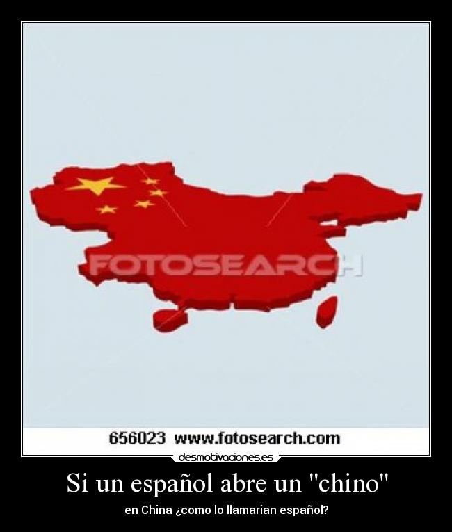 Si un español abre un chino -