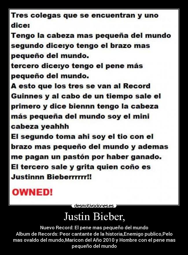 Justin Bieber, -