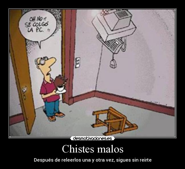 Chistes malos - 