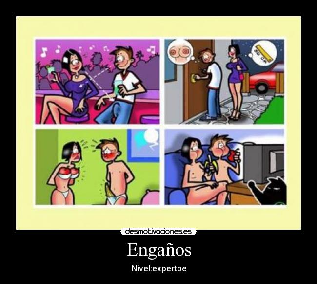 Engaños - Nivel:expertoe