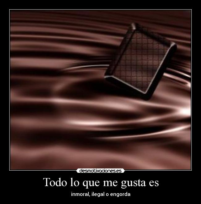 Todo lo que me gusta es - 