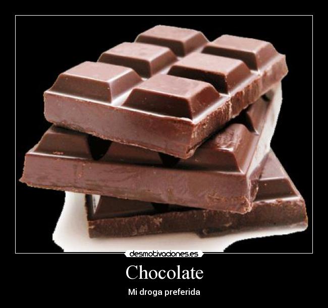 Chocolate -