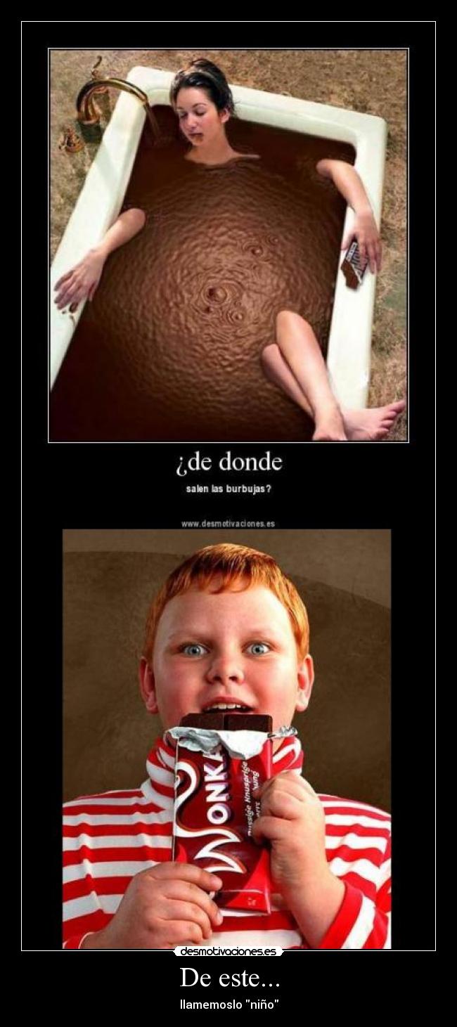 De este... - llamemoslo niño