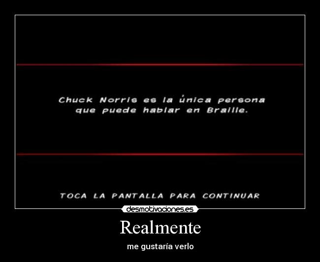 Realmente -