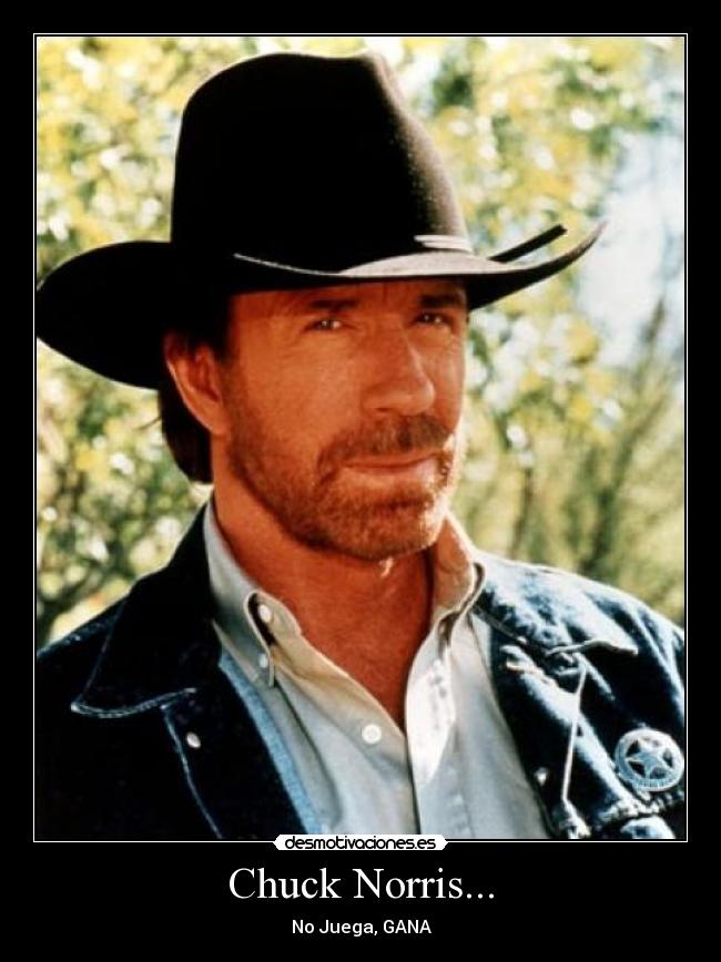 Chuck Norris... -