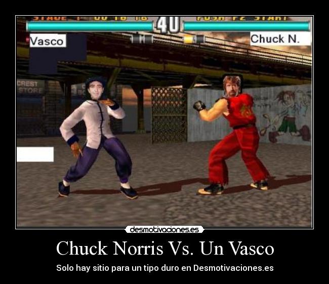 Chuck Norris Vs. Un Vasco - Solo hay sitio para un tipo duro en Desmotivaciones.es