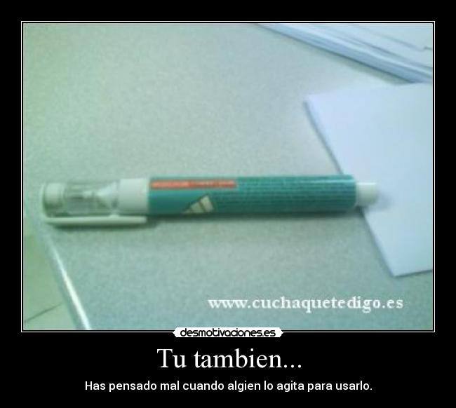 Tu tambien... - 